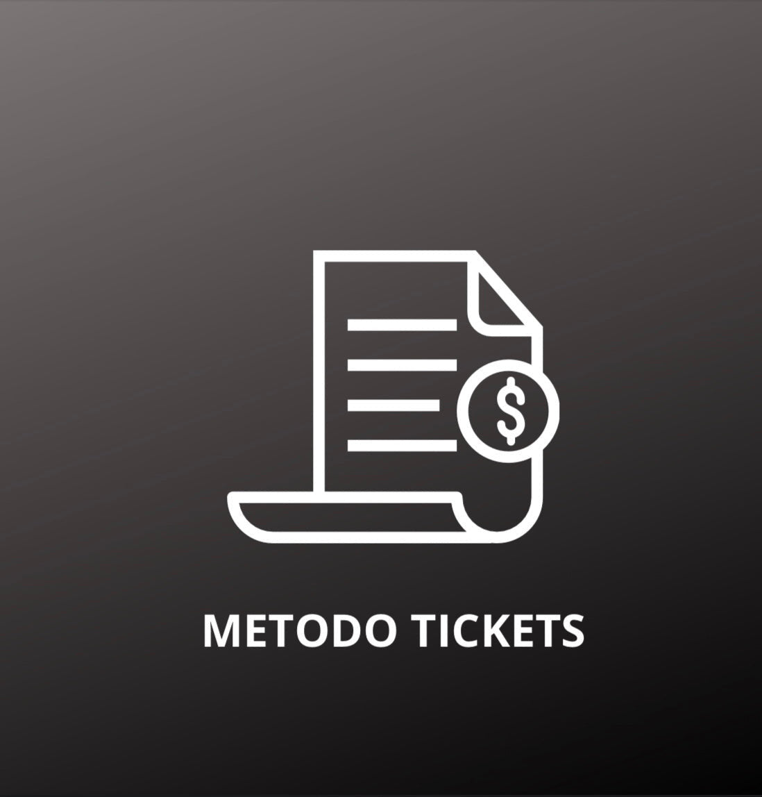 MÉTODO TICKETS